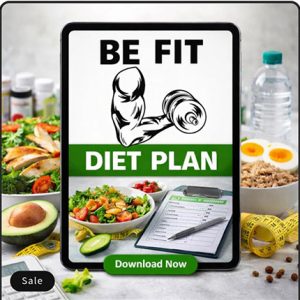 Be Fit - Diet plan
